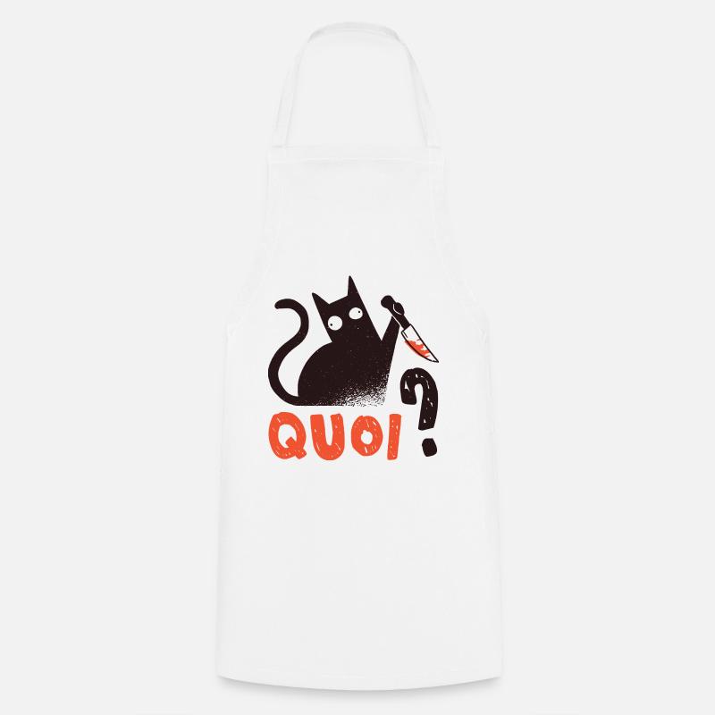 Quoi Chat Noir Meurtrier avec Couteau Cadeau Chat - Tablier de cuisine - blanc