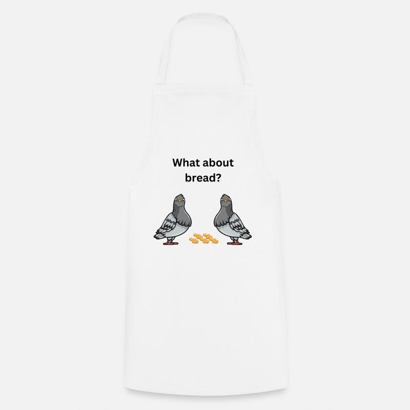 what about bread? - Cooking Apron - white