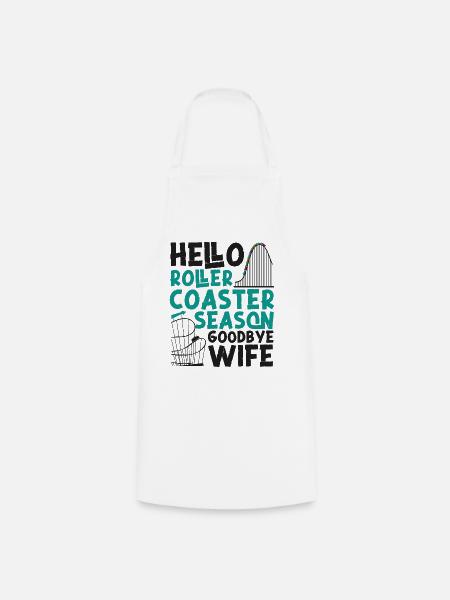 Roller Coaster Wife Husband Hello - Kochschürze - Weiß