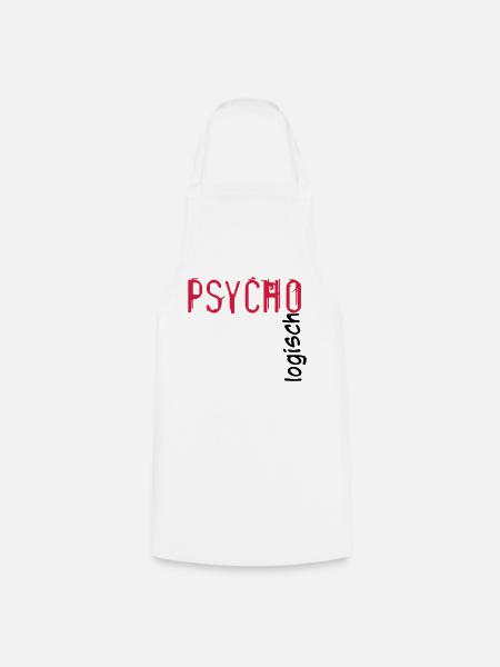 Psycho Logisch - Kochschürze - Weiß