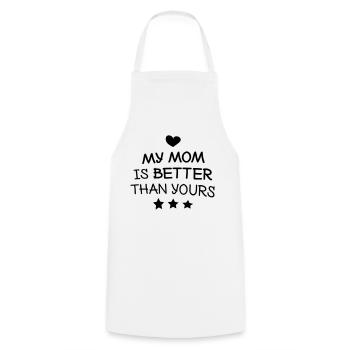 My mom is better than yours - Cooking Apron - white - Front - AI Model Male 185 dark (185cm)
