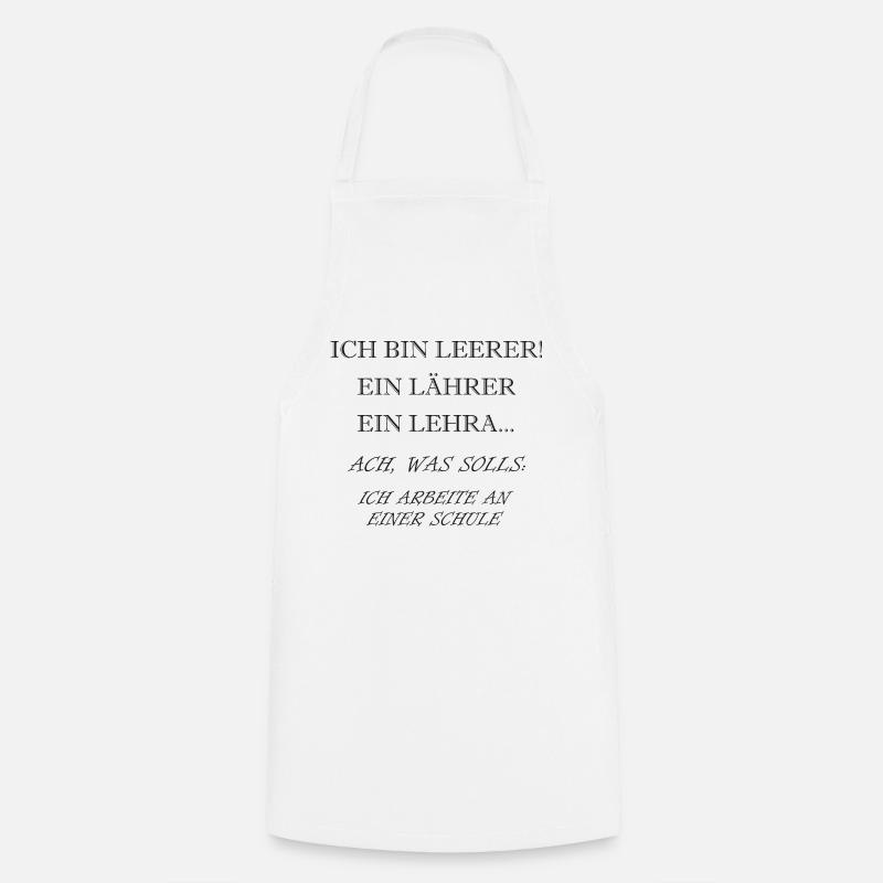 Ich bin Lehrer - Kochschürze - Weiß