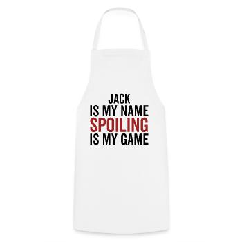 Jack is My Name Spoiling is My Game - Cooking Apron - white - Front - AI Model Male 185 dark (185cm)