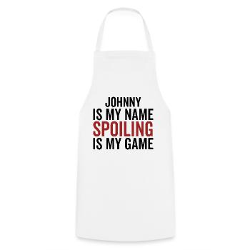 Johnny ist mein Name Spoiling ist mein Spiel - Kochschürze - Weiß - Vorne - AI Model Male 185 dark (185cm)