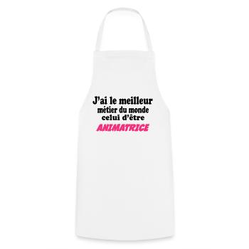 J'ai le meilleur métier du monde : animatrice - Cooking Apron - white - Front - AI Model Male 185 dark (185cm)