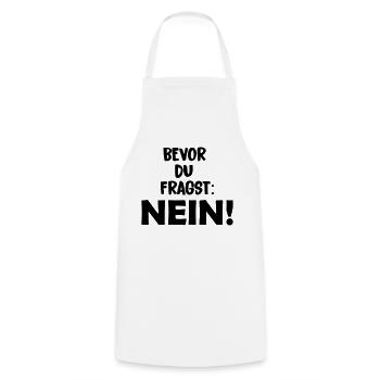 bevor_du_fragst_nein - Kochschürze - Weiß - Vorne - AI Model Male 185 dark (185cm)
