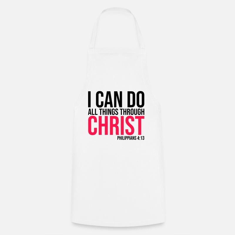 I Can Do All Things Through Christ Phil. 4:13 - Cooking Apron - white
