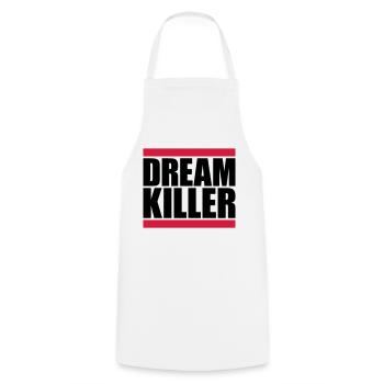 dream killer Pessimisten Zitat - Kochschürze - Weiß - Vorne - AI Model Male 185 dark (185cm)