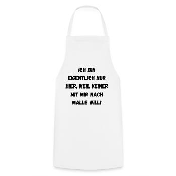 Partyspruch für Malle, Karneval ect. - Kostümidee - Kochschürze - Weiß - Vorne - AI Model Male 185 dark (185cm)