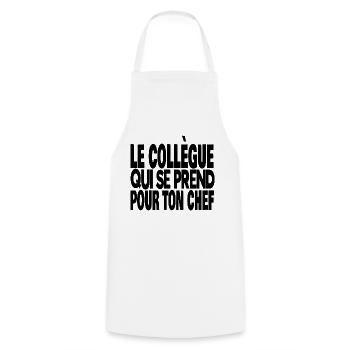 le collègue qui se prend pour ton chef - Tablier de cuisine - blanc - Devant - AI Model Male 185 dark (185cm)