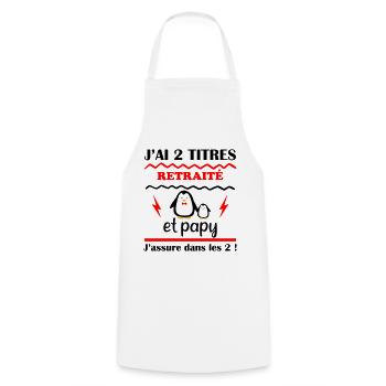 J'ai deux titres retraité et papy,cadeau retraite - Tablier de cuisine - blanc - Devant - AI Model Male 185 dark (185cm)