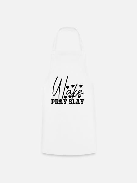 Wake Pray Slay - Kochschürze - Weiß