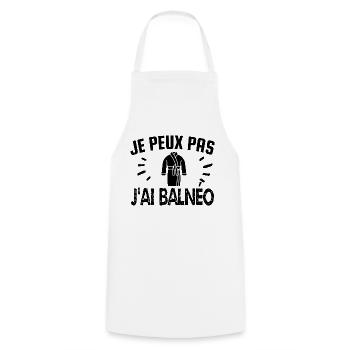 je peux pas j'ai balnéo - Tablier de cuisine - blanc - Devant - AI Model Male 185 dark (185cm)