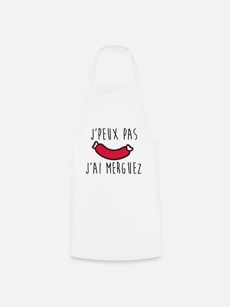Je peux pas j'ai merguez - Tablier de cuisine - blanc