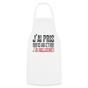 J'ai Pris 15 kg et J'ai halluciné! - Tablier de cuisine - blanc - Devant - AI Model Male 185 dark (185cm)