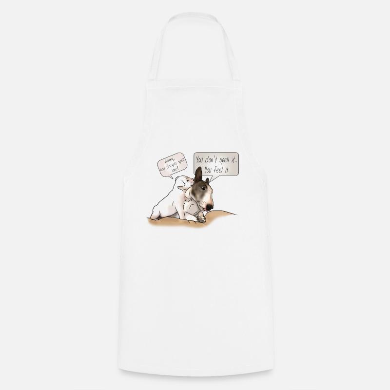 « Comment épeler l’amour » bull terrier avec chiot - Tablier de cuisine - blanc