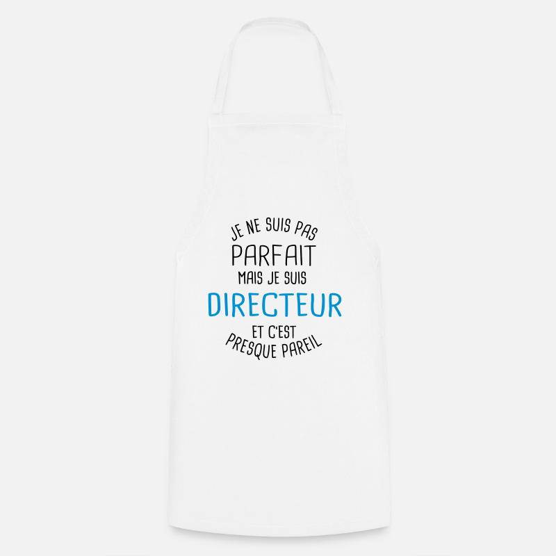 Pas parfait mais directeur - Tablier de cuisine - blanc