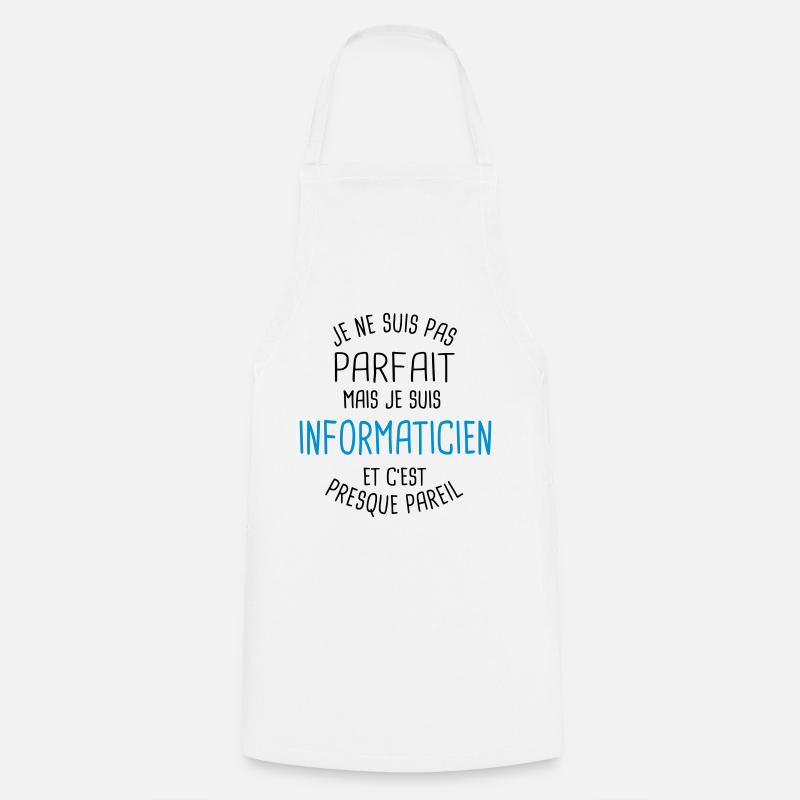 Pas parfait mais informaticien - Tablier de cuisine - blanc