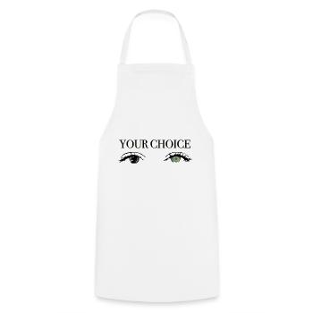 Your Choice - climate change - Cooking Apron - white - Front - AI Model Male 185 dark (185cm)