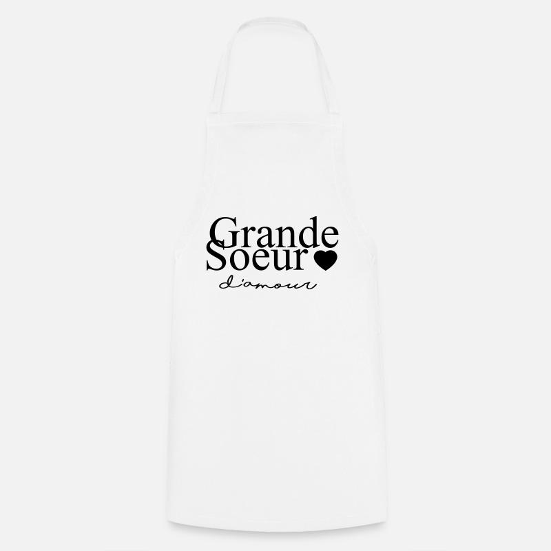 Grande soeur d'amour - Tablier de cuisine - blanc