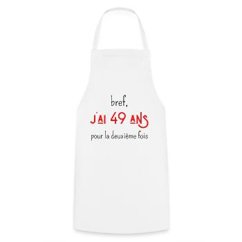 bref j'ai un 49 ans pour la deuxième fois - Tablier de cuisine - blanc - Devant - AI Model Male 185 dark (185cm)