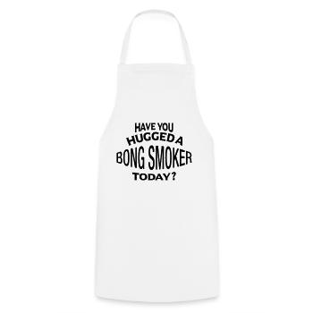 have you hugged a bong smoker today - Cooking Apron - white - Front - AI Model Male 185 dark (185cm)