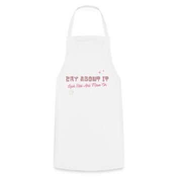 Cry about it look hot and move on motivation - Cooking Apron - white - Front - AI Model Male 185 dark (185cm)
