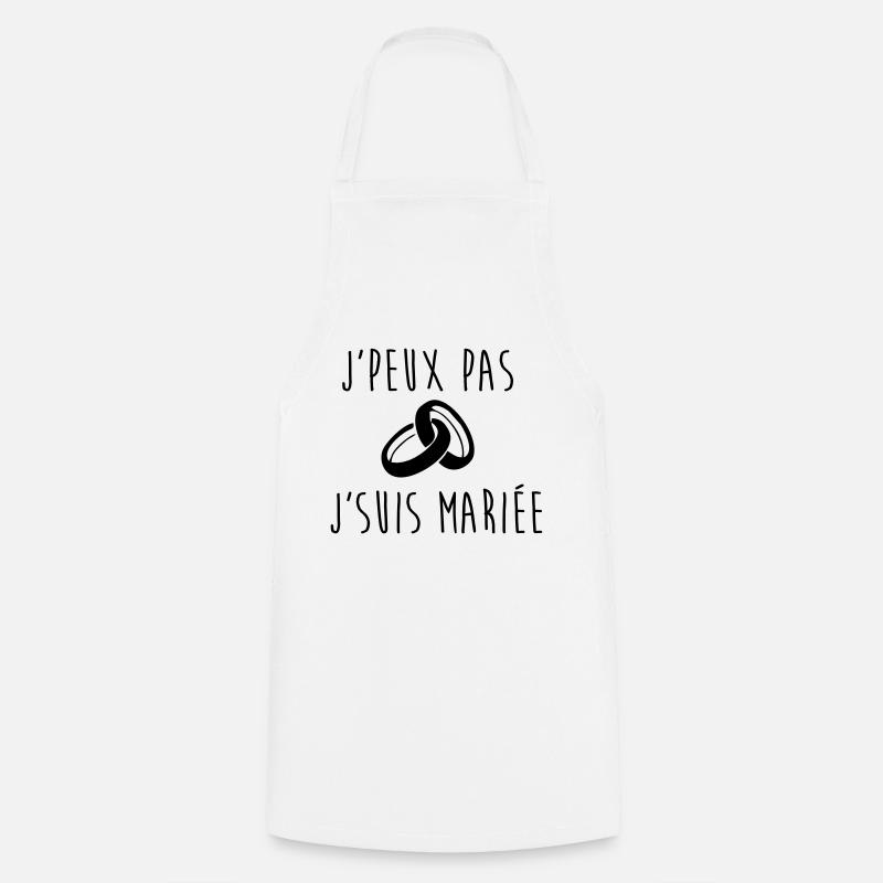 J'peux pas j'suis mariée - Tablier de cuisine - blanc