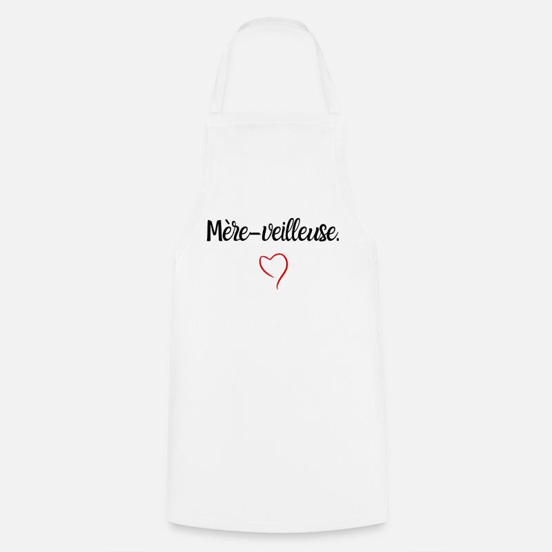 Mère veilleuse - Tablier de cuisine - blanc