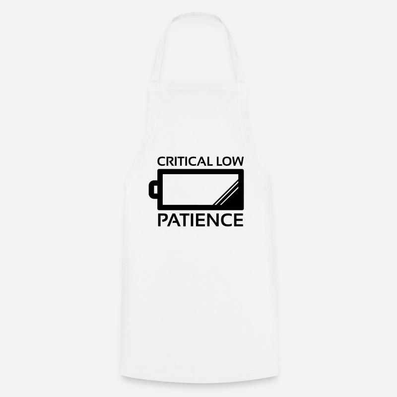 Critical Low Patience - Tablier de cuisine - blanc