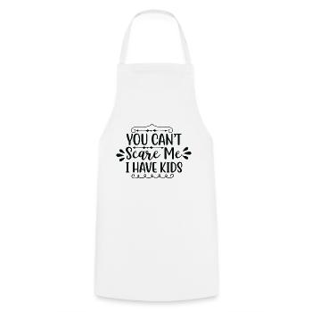 Tu ne peux pas me faire peur j’ai des enfants - Tablier de cuisine - blanc - Devant - AI Model Male 185 dark (185cm)