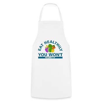 eat healthily you won t regret it - Kochschürze - Weiß - Vorne - AI Model Male 185 dark (185cm)