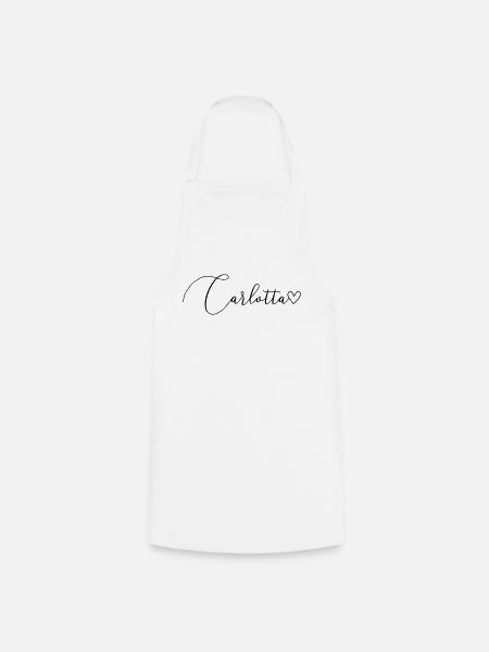 Carlotta Name Vorname Mädchen - Kochschürze - Weiß
