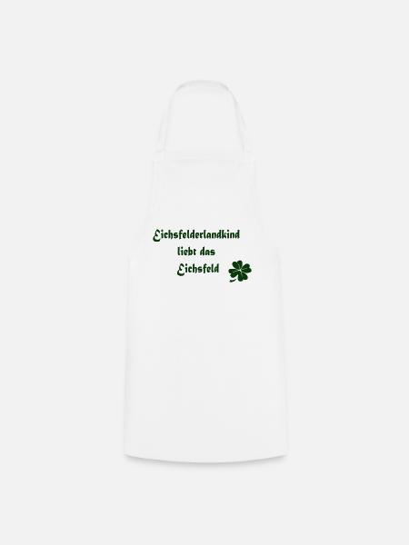eichsfelderlandkind liebt eichsfeld - Kochschürze - Weiß