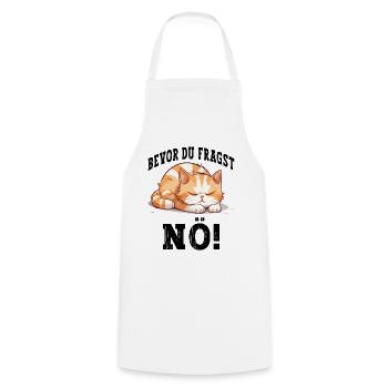 Bevor Du Fragst Nö Nein Katze Lustig Spruch Humor - Kochschürze - Weiß - Vorne - AI Model Male 185 dark (185cm)