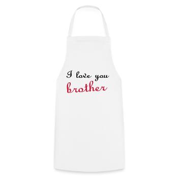 I love you brother - Tablier de cuisine - blanc - Devant - AI Model Male 185 dark (185cm)