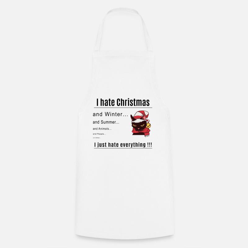 I hate Christmas - Cooking Apron - white