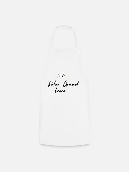 Futur grand frère - annonce futur grand frère - Tablier de cuisine - blanc
