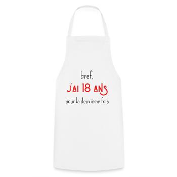 bref j'ai un 18 ans pour la deuxième fois - Tablier de cuisine - blanc - Devant - AI Model Male 185 dark (185cm)