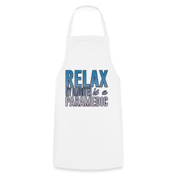 Relax My Daughter Is A Paramedic 3 - Tablier de cuisine - blanc - Devant - AI Model Male 185 dark (185cm)