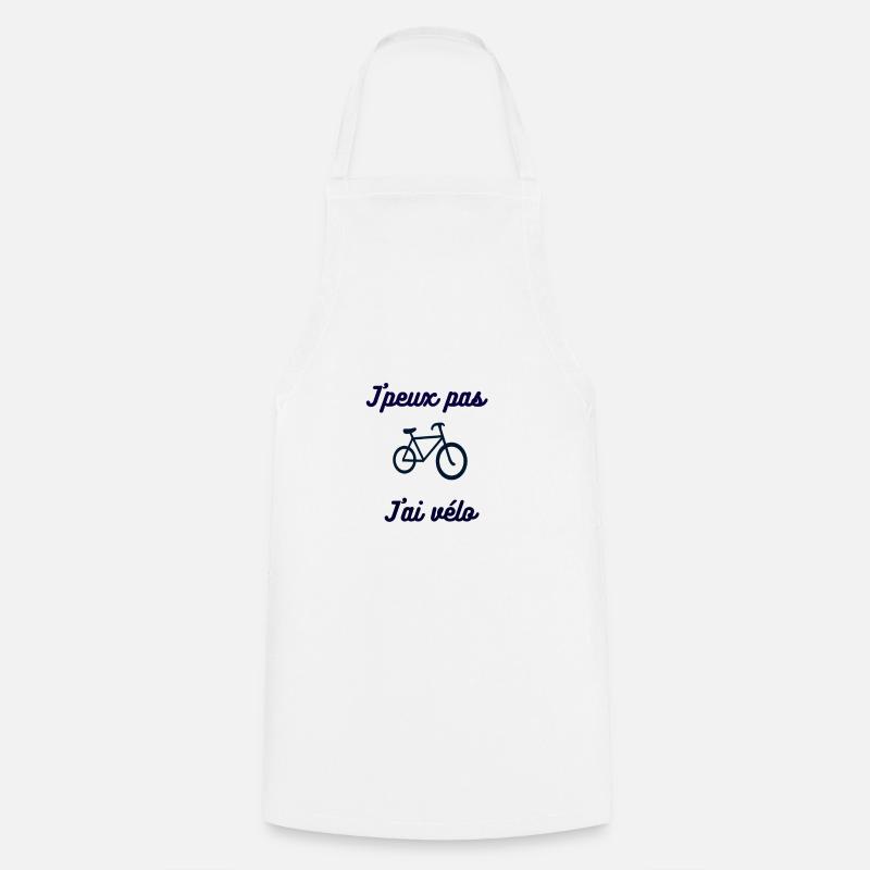 J'peux pas j'ai vélo - Tablier de cuisine - blanc
