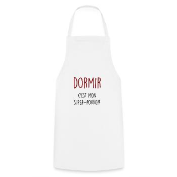 dormir c'est mon super pouvoir - Tablier de cuisine - blanc - Devant - AI Model Male 185 dark (185cm)