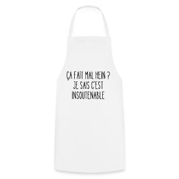 ça fait mal hein - Tablier de cuisine - blanc - Devant - AI Model Male 185 dark (185cm)