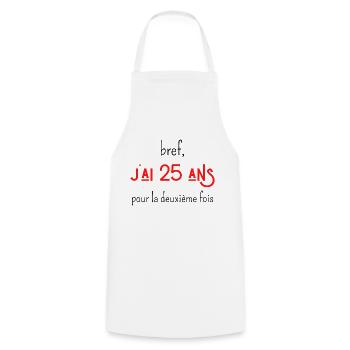 bref j'ai un 25 ans pour la deuxième fois - Tablier de cuisine - blanc - Devant - AI Model Male 185 dark (185cm)