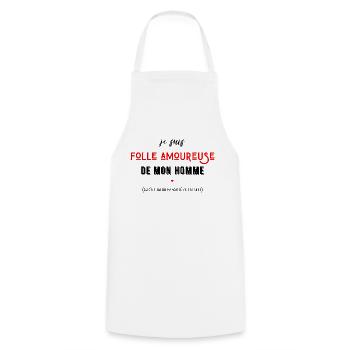 je suis folle amoureuse de mon homme - Tablier de cuisine - blanc - Devant - AI Model Male 185 dark (185cm)