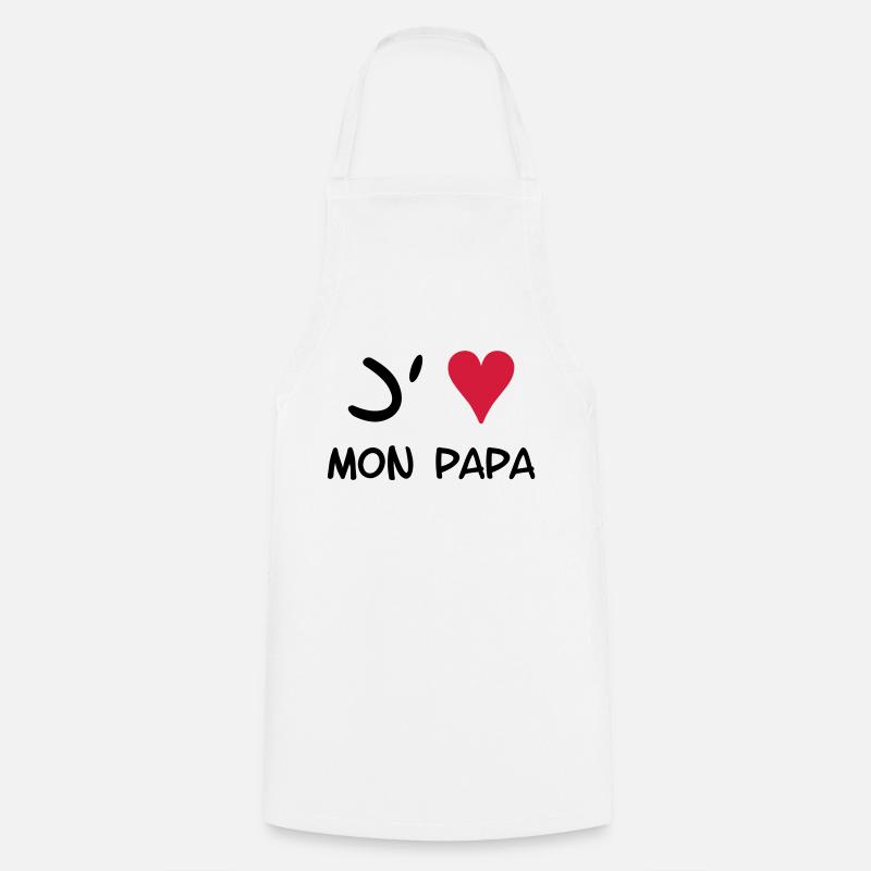 J'aime mon papa ! - Tablier de cuisine - blanc
