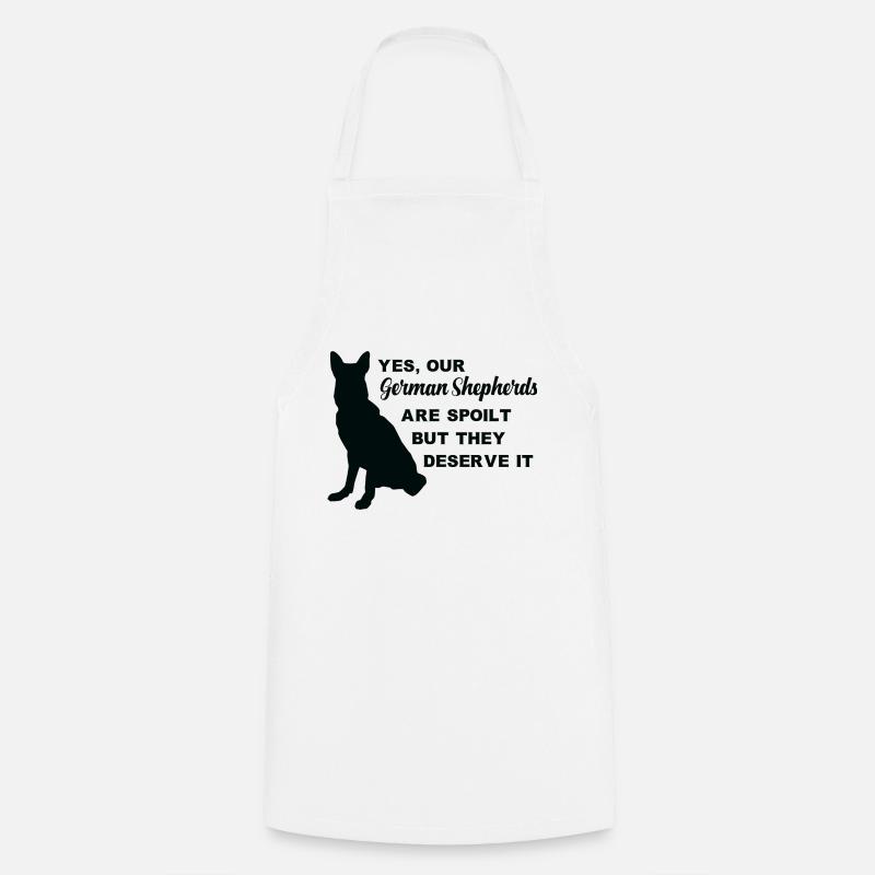 Yes our German Shepherds are - Cooking Apron - white