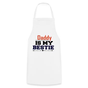 Daddy Is My Bestie - Kochschürze - Weiß - Vorne - AI Model Male 185 dark (185cm)
