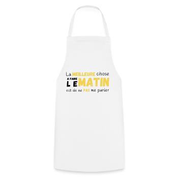 THE BEST THING TO DO IN THE MORNING - Cooking Apron - white - Front - AI Model Male 185 dark (185cm)
