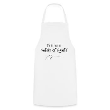 J'ai été forcé de porter ce t-shirt - Tablier de cuisine - blanc - Devant - AI Model Male 185 dark (185cm)